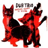 Another Sound Is Dying Lyrics Dub Trio