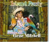 ISLAND PARTY Lyrics Gene Mitchell