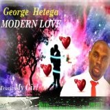 Modern Love Lyrics George Hetega
