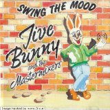 Swing The Mood (Single) Lyrics Jive Bunny And The Mastermixers