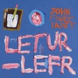 Letur-Lefr (EP) Lyrics John Frusciante