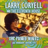 Funky Waltz Lyrics Larry Coryell