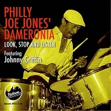 Look, Stop And Listen Lyrics Philly Joe Jones' Dameronia
