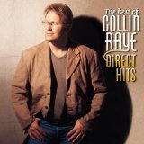 The Best Of Collin Raye Direct Hits Lyrics Raye Collin