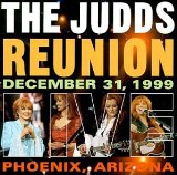 The Judds Reunion Live Lyrics The Judds