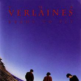 Ready to Fly Lyrics The Verlaines
