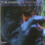 Roman Nights Lyrics Tom Harrell