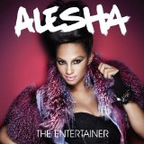 The Entertainer Lyrics Alesha Dixon