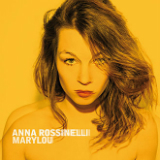 Marylou Lyrics Anna Rossinelli
