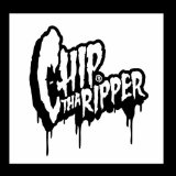 Chip Tha Ripper