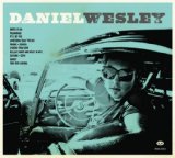 Daniel Wesley Lyrics Daniel Wesley