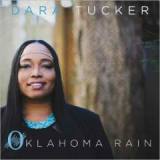 Oklahoma Rain Lyrics Dara Tucker