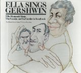 Ella Sings Gershwin Lyrics Ella Fitzgerald