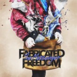 Fabricated Freedom