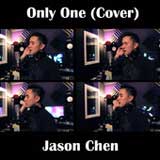 Only One (Single) Lyrics Jason Chen