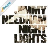 Nightlights Lyrics Jimmy Needham