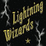Lightning Wizards Lyrics Lightning Wizards