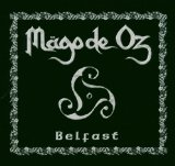 Belfast Lyrics Mago De Oz