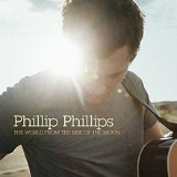 The World from the Side of the Moon Lyrics Phillip Phillips