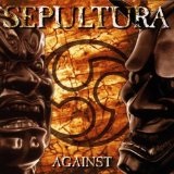 Against Lyrics Sepultura