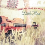 Little Red Lyrics Shelby Rae Russell
