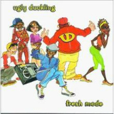 Fresh Mode (EP) Lyrics Ugly Duckling