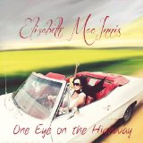 One Eye On the Highway Lyrics Elizabeth MacInnis