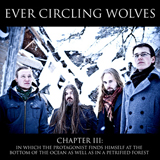 Chapter III (EP) Lyrics Ever Circling Wolves