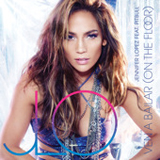 Ven A Bailar (On The Floor) (Single) Lyrics Jennifer Lopez