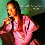 The Dream Lyrics Maurette Brown Clark