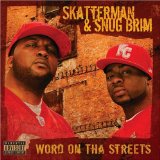 Word On Tha Streets Lyrics Skatterman