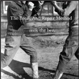 Miscellaneous Lyrics The Break & Repair Method