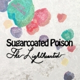 Sugarcoated Poison Lyrics The Lighthearted