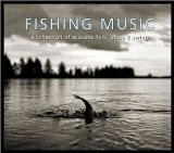 Fishing Music Lyrics Ben Winship & David Thompson