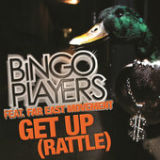 Get Up (Rattle) (Single) Lyrics Bingo Players