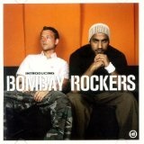 Introducing Bombay Rockers  Lyrics Bombay Rockers