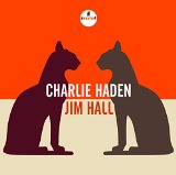 Charlie Haden - Jim Hall Lyrics Charlie Haden