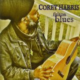 Fulton Blues Lyrics Corey Harris