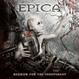 Requiem for the Indifferent Lyrics Epica