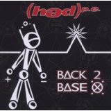 Back 2 Base X Lyrics (Hed) P.E.