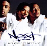 Welcome II Nextasy Lyrics Next