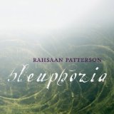 Bleuphoria Lyrics Rahsaan Patterson