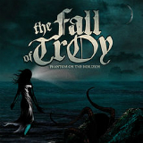 Phantom on the Horizon (EP) Lyrics The Fall Of Troy