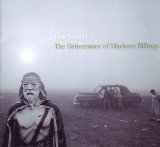 The Deliverance of Marlowe Billings Lyrics Dan Stuart