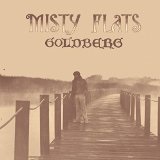 Misty Flats Lyrics Goldberg