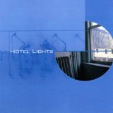 Miscellaneous Lyrics Hotel Lights