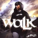 Walk Lyrics J.A.Z. (Justified And Zealous)