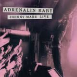 Adrenalin Baby Lyrics Johnny Marr