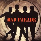 Miscellaneous Lyrics Mad Parade