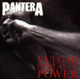 Vulgar Display Of Power Lyrics Pantera